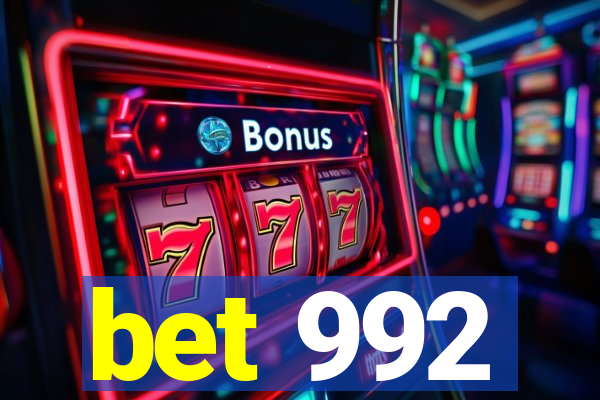 bet 992